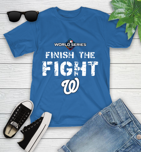 Finish The Fight Washington Nationals World Series 2019 Youth T-Shirt 12