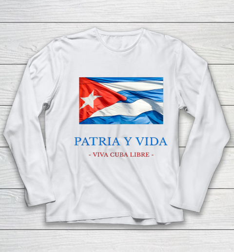 Patria Y Vida Viva Cuba Libre Youth Long Sleeve
