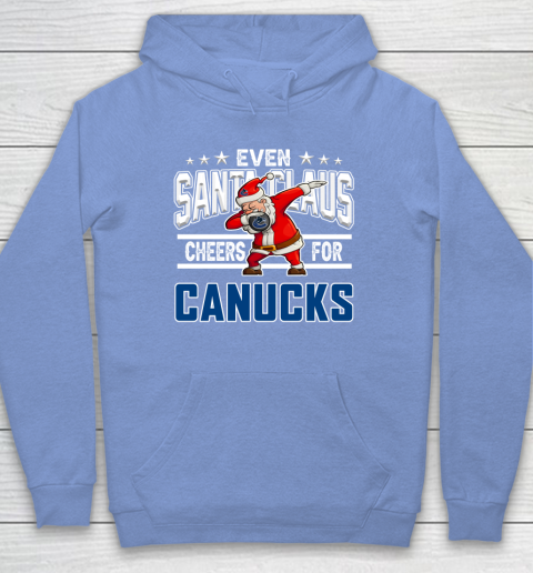 Vancouver Canucks Even Santa Claus Cheers For Christmas NHL Hoodie 8