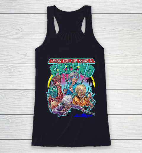 Golden Girls Tshirt Thank You For Being A Friend Ninja Turtles Racerback Tank 7