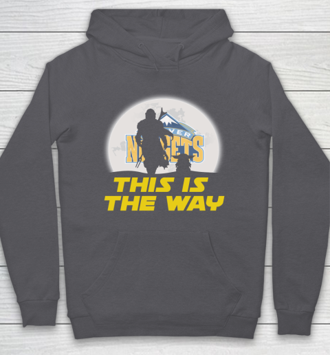Denver Nuggets NBA Basketball Star Wars Yoda And Mandalorian This Is The Way Hoodie 4