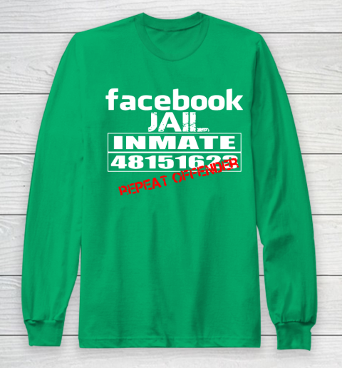 Facebook Jail tshirt Inmate 48151623 Repeat Offender Long Sleeve T-Shirt 4