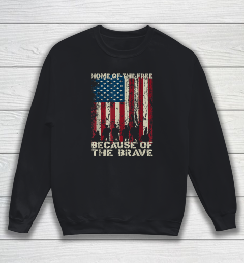 Home Of The Free Because Of The Brave Distress American Flag Sweatshirt