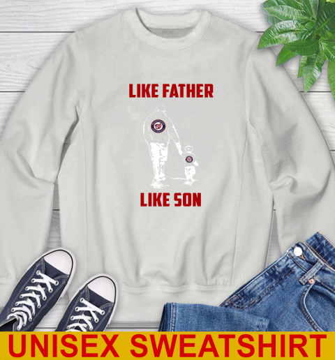 Washington Nationals MLB Baseball Like Father Like Son Sports Sweatshirt 5
