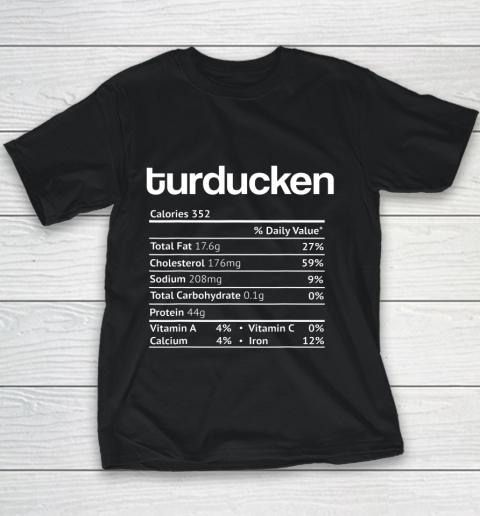 Turducken Nutrition Facts Funny Thanksgiving Christmas Food Youth T-Shirt
