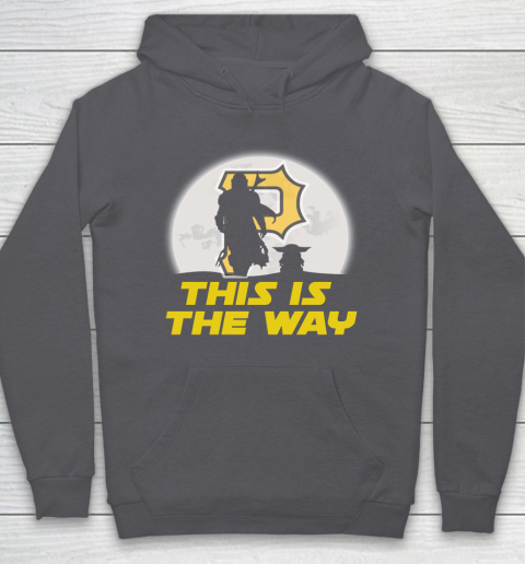 Pittsburgh Pirates MLB Baseball Star Wars Yoda And Mandalorian This Is The Way Hoodie 4