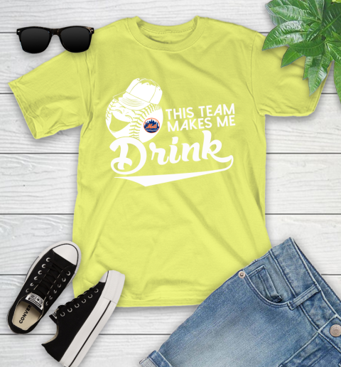 New York Mets MLB Baseball This Team Makes Me Drink Adoring Fan Youth T-Shirt 10