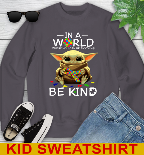 In The World Where You Can Be Anything Be Kind Autism Baby Yoda Shirts 113