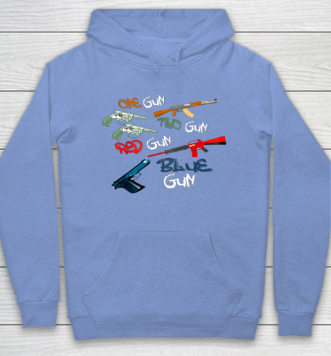 One Gun Two Gun Red Gun Blue Gun Funny Hoodie 8