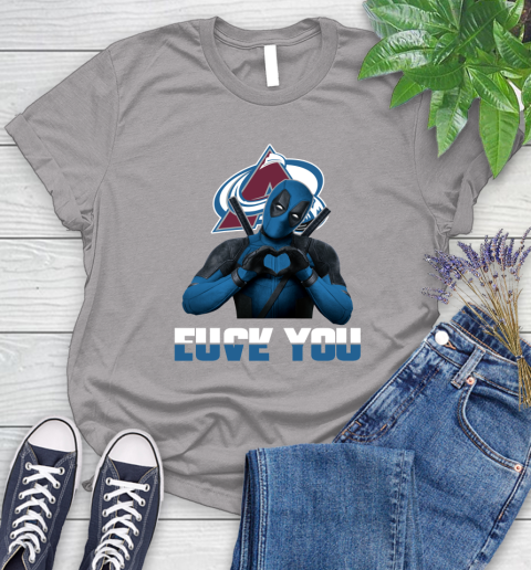 NHL Colorado Avalanche Deadpool Love You Fuck You Hockey Sports Women's T-Shirt 5