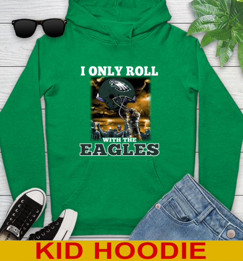 Philadelphia Eagles NFL Football I Only Roll With My Team Sports Youth Hoodie 8