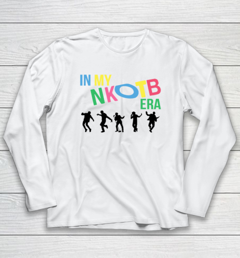 In My NKOTB Era Funny Long Sleeve T-Shirt