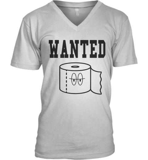 Toilet Paper Missing Wanted V-Neck T-Shirt