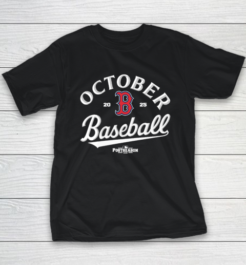 Boston Red Sox October Baseball 2025 Youth T-Shirt