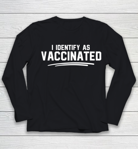 I Identify As Vaccinated Youth Long Sleeve
