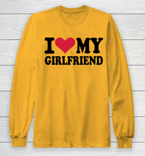 I Heart My Girlfriend  I Love My Girlfriend Funny Long Sleeve T-Shirt 2
