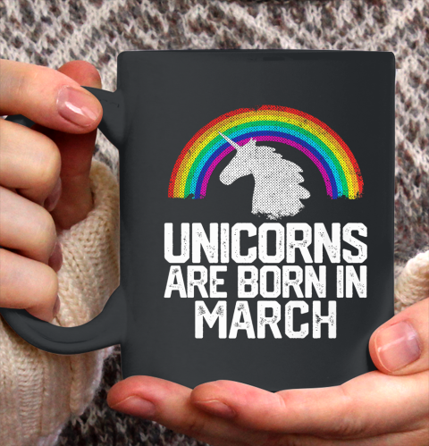 Unicorn Girl Awesome Birthday March Rainbow Birthday Ceramic Mug 11oz