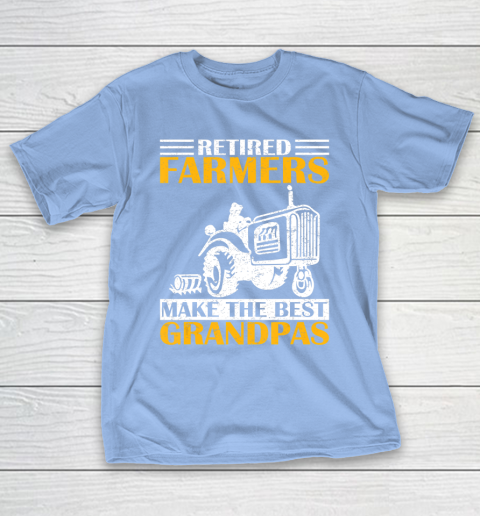 GrandFather gift shirt Retired Farmer Tractor Make The Best Grandpa Retirement Gift T Shirt T-Shirt 10