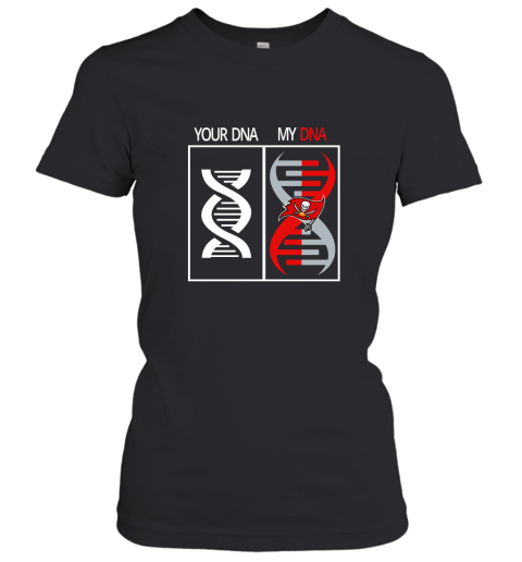 My DNA Is The Tampa Bay Buccaneers Football NFL Women's T-Shirt