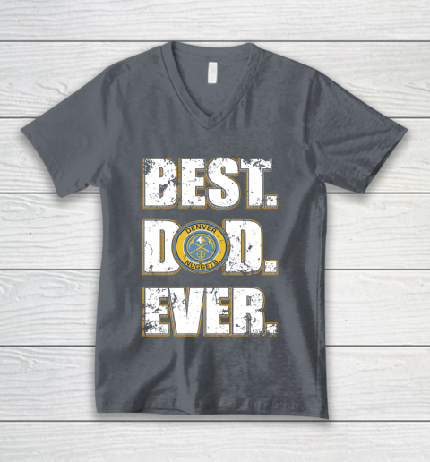 NBA Denver Nuggets Basketball Best Dad Ever Family Shirt V-Neck T-Shirt 4