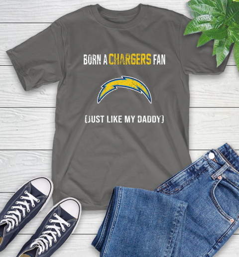 NFL Los Angeles Chargers Football Loyal Fan Just Like My Daddy Shirt T-Shirt 11