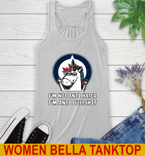 Winnipeg Jets NHL Hockey Unicorn I'm Not Anti Hater I'm Anti Bullshit Racerback Tank