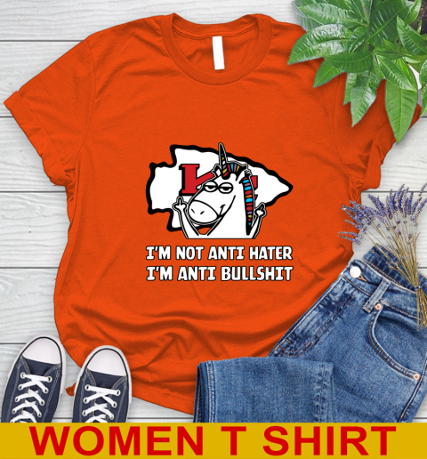 Kansas City Chiefs NFL Football Unicorn I'm Not Anti Hater I'm Anti Bullshit Women's T-Shirt 4