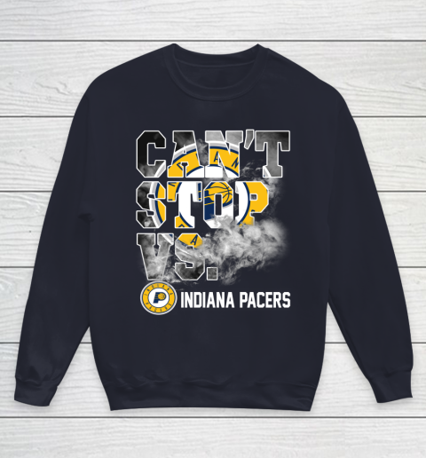 NBA Indiana Pacers Basketball Can't Stop Vs Youth Sweatshirt 2
