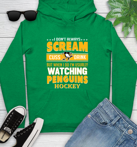 Pittsburgh Penguins NHL Hockey I Scream Cuss Drink When I'm Watching My Team Youth Hoodie 9