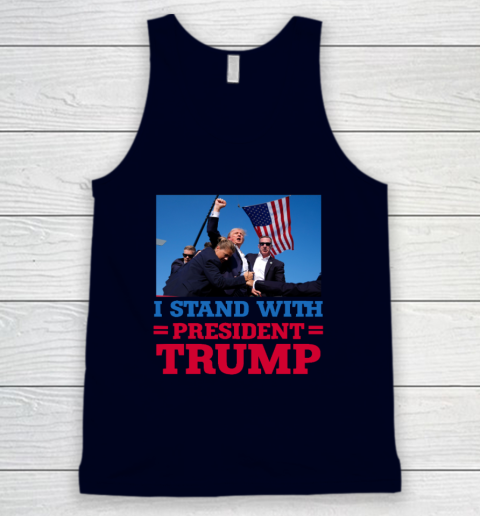 Trump Shot Shirt I Stand With President Trump Tank Top 2