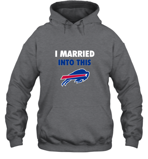 rtrv i married into this buffalo bills hoodie 23 front dark heather