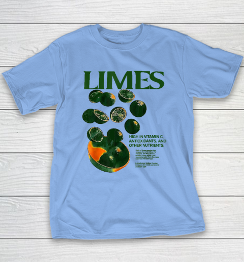 Limes Funny High In Vitamin C Antioxidants Other Nutrients Youth T-Shirt 8