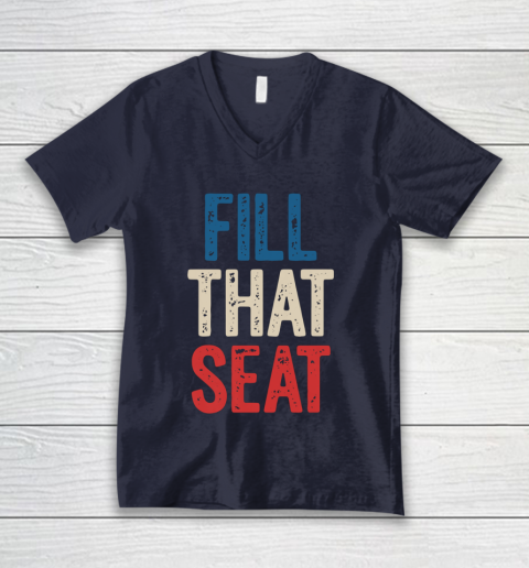 Fill That Seat Vintage North Carolina NC Fill The Seat Retro V-Neck T-Shirt 2