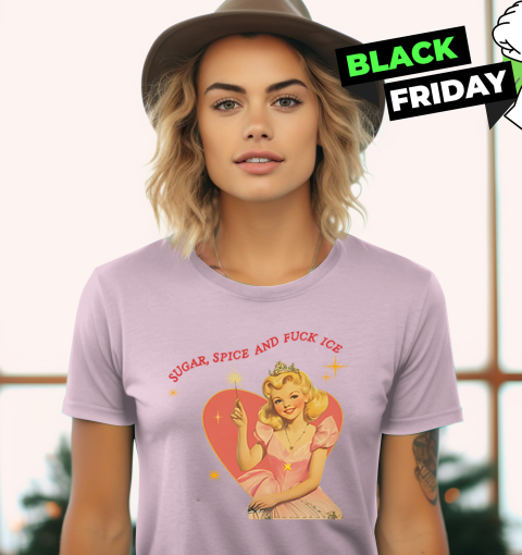 tjsw sugar spice and fuck ice liberal protest ladies t shirt 20 front light pink