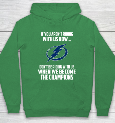 NHL Tampa Bay Lightning Hockey We Become The Champions Hoodie 5