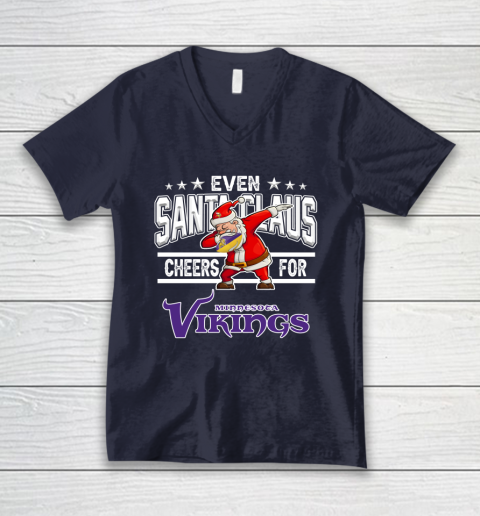 Minnesota Vikings Even Santa Claus Cheers For Christmas NFL V-Neck T-Shirt 2