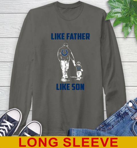 Indianapolis Colts NFL Football Like Father Like Son Sports Long Sleeve T-Shirt 10