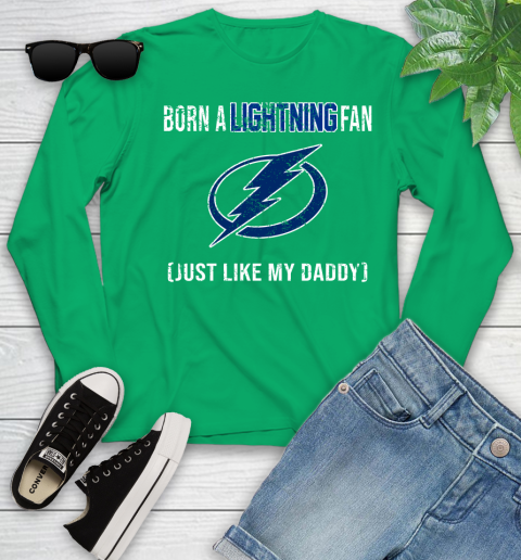 NHL Tampa Bay Lightning Hockey Loyal Fan Just Like My Daddy Shirt Youth Long Sleeve 6