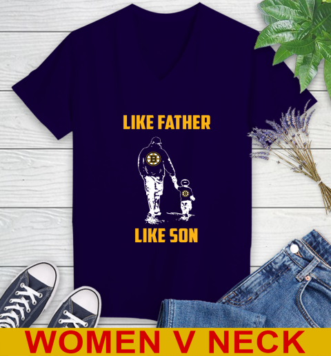 Boston Bruins NHL Hockey Like Father Like Son Sports Women's V-Neck T-Shirt 3