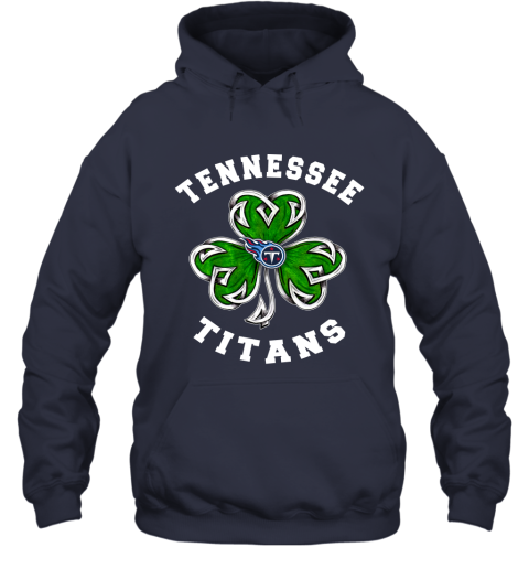 NFL Tennessee Titans Three Leaf Clover St Patrick's Day Football Sports FLyxmpnrTLy hoodie 23 95 151514 front navy