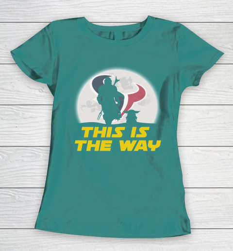 Houston Texans NFL Football Star Wars Yoda And Mandalorian This Is The Way Women's T-Shirt 10