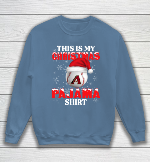 Arizona Diamondbacks This Is My Christmas Pajama Shirt MLB Sweatshirt 6