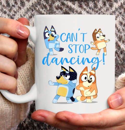 Bluey Dad Cant Stop Dancing For Father Day Ceramic Mug 11oz 4