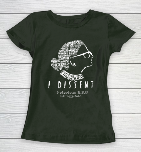 Notorious RBG 1833  2020 R.I.P Ruth Bader Ginsburg I Dissent Women's T-Shirt 4