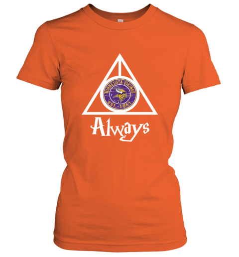 Always Love The Minnesota Vikings x Harry Potter Mashup NFL ruut always love the minnesota vikings x harry potter m ladies t shirt 20 front orange