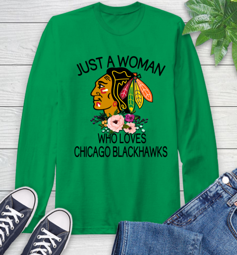 NHL Just A Woman Who Loves Chicago Blackhawks Hockey Sports Long Sleeve T-Shirt 5