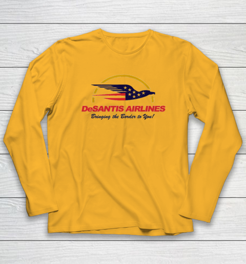 DeSantis Airlines Funny Political Meme Ron DeSantis Long Sleeve T-Shirt 2