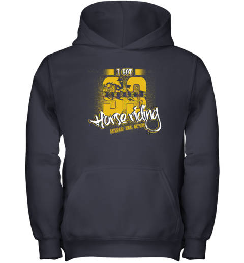 I Got 99 Problems Horse Riding Solves All Of'em Youth Hoodie 3 I Got 99 Problems Horse Riding Solves All Of'em Youth Hoodie - Image 3