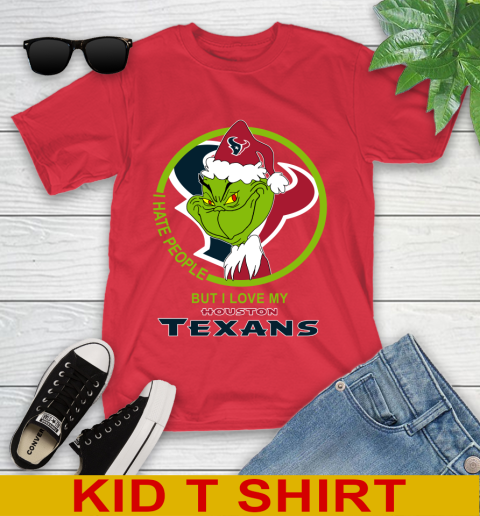 Houston Texans NFL Christmas Grinch I Hate People But I Love My Favorite Football Team Youth T-Shirt 10