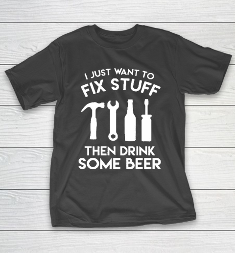 Grandpa Funny Gift Apparel  Fix Stuff And Drink Beer Grandpa Dad Handy Man T-Shirt